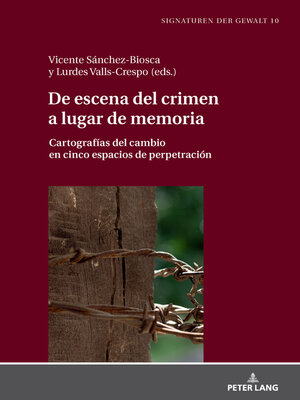 cover image of De escena del crimen a lugar de memoria